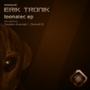 Erik Tronik - Loona