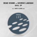 Dead Sound, George Lanham - Dsgl 1