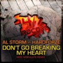 Al Storm vs Hardforze - Don't Go Breaking My Heart