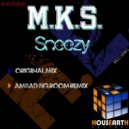 M.K.S. - Sneezy (Ambad Big Room Remix)