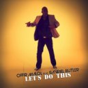 Offir Malol featuring Gavriel Butler - Let\'s Do This (Original Mix)