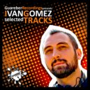 Ivan Gomez, Nacho Chapado & Fran Ramirez - Lucia
