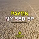 Paygn - Bed Bled (Stephen Macias Remix)