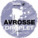Avrosse - Droplet (Paul Schulleri Remix)