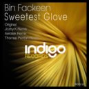 Bin Fackeen - Sweetest Glove (Jozhy K Remix)