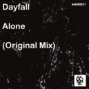Dayfall - Alone (Original Mix)