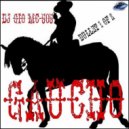 Dj Gio Mc-505 - Gaucho (Gabe Catanzaro First Remix)