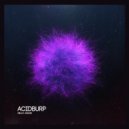 Acidburp - Touch Here (Original Mix)