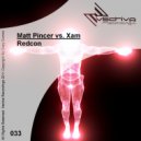Matt Pincer Vs. Xam - Redcon
