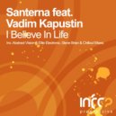 Santerna feat. Vadim Kapustin - I Believe In Life (Steve Brian Dub)