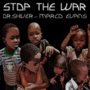 Dr. Shiver feat. Marco Evans - Stop The War (Acapella)