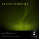 Claudio Masso - Just a Reason