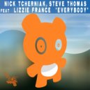 Nick Tcherniak & Steve Thomas feat Lizzie France - Everybody (Adaken Scoffs Mix)