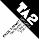 Erdal Donmez - Touched In India