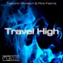 Twitchin Skratch & Rick Fabris - Travel High (Klosed Kaption Mix)