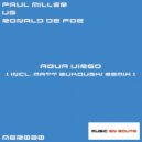 Paul Miller Vs Ronald de Foe - Aqua Virgo