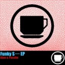 Alan & Passhe - Blow My Mind
