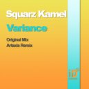 Squarz Kamel - Variance (Ataraxia Remix)