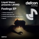 Liquid Vision presents LIKWID - Apache