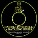 Daniele Petronelli & Natalino Nunes - Grandi Commedie Musicali