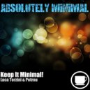 Luca Terzini & Petrou - Keep It Minimal!