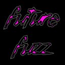 Gammer & Klubfiller - Future Fuzz (Original Mix)