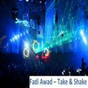 Fadi Awad feat. D'arcy Han - Take Back What's Mine