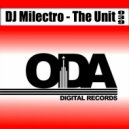 DJ Milectro - The Unit (Tech Stan Remix)