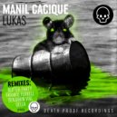Manil Cacique - Lukas (Gella\'s Final Frontier Remix)