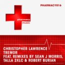 Christopher Lawrence - Tremor (Talla 2XLC & Robert Burian Remix)