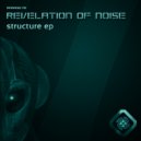 Revelation of Noise - Thesoisbemay (Original Mix)