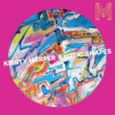 Kristy Harper - Exotic Shapes (Original Mix)