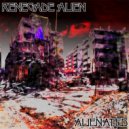 Renegade Alien - The Brain Affected
