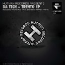 Da Tech - Trento (Original Mix)