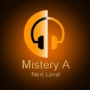 Mistery A - Next Level