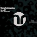 Vova Potapenko - Teknical Support (Original Mix)