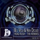 Bill Vega & New Decade - Head Rush - The Remixes (Vinyl Junkie Remix)
