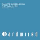 Majai and Garrido & Skehan - Skywalkers