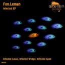 Fon.Leman - Infected Apex