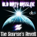 Old Dirty Bassline - The Sunrise\'s Revolt (Disconnect Head Remix)