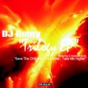 DJ Romy - Take Me Higher