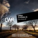 Andreew B - One Alone (Ranno Vollman Remix)