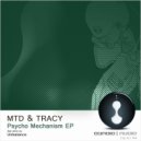 MTD, Tracy - Psycho Mechanism (Unbalance Remix)