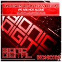 Jon The Baptist & DJ Chuck-E vs Shock:Force - We Are Not Alone (Maly Remix)