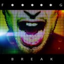 I.R.D.J - Fucking Break