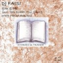 DJ Faisi - You & Me (Max Fishler Remix)