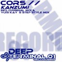 Cors - Kanzumi (Yuri Kay´s Step Style Mix)