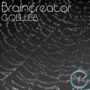 Braincreator - Cobweb (Jonathan Carvajal Remix)