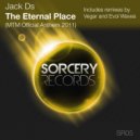 Jack Ds - The Eternal Place [MTM Official Anthem 2011]
