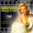 Savvas - Cruising In Time